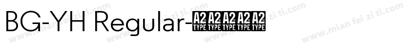 BG-YH Regular字体转换